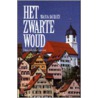 Het Zwarte Woud by M. Jacques