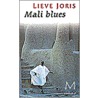 Mali Blues en andere verhalen door L. Joris