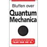 Bluffen over quantummechanica door J. Klaff