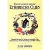 Encyclopedie van de etherische olien door J. Lawless