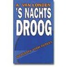 's Nachts droog by A. van Londen