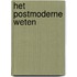 Het postmoderne weten