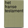 Het Franse testament by A. Makine