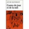 Contes du jour et de la nuit door G. de Maupassant