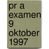 PR A examen 9 oktober 1997
