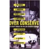 Over Conserve