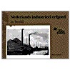 Nederlands industrieel erfgoed in beeld door M. Overbeek