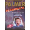 Flashback door Michael Palmer