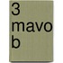 3 Mavo B