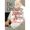 De onbuigzame arm door R. Pino