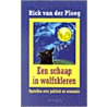 Een schaap in wolfskleren door R. van der Ploeg