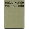 Natuurkunde voor het MTO door J. Reiker