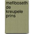 Mefiboseth de kreupele prins