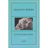 Auguste Rodin door Rainer Maria Rilke