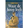 Waar de hoop leeft