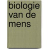 Biologie van de mens door T. Rooswinkel
