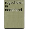 Rugscholen in Nederland door Onbekend
