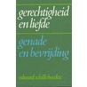 Gerechtigheid en liefde by Schillebeeckx