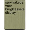 Survivalgids voor brugklassers display by Caja Cazemier