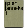 Jip en Janneke 1