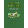Koken op een berg door Jaromir Schneider