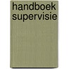 Handboek supervisie door F. Siegers
