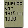 Querido van 1915 tot 1990 by A.L. Sötemann