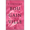 Bougainville door F. Springer