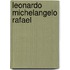 Leonardo Michelangelo Rafael