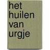 Het huilen van Urgje