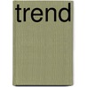 Trend door Onbekend