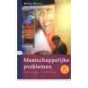 Maatschappelijke problemen by W. Wolters