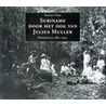 Suriname door het oog van Julius Muller door S. Vink