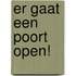 Er gaat een poort open!