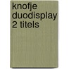 Knofje duodisplay 2 titels door Bos