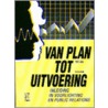 Van plan tot uitvoering door M.F. Vos