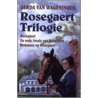 Rosegaert trilogie by Gerda van Wageningen