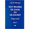 Het woord, de zoon en de dienst by B. Wentsel