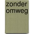 Zonder omweg