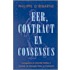 Eer, contract en consensus