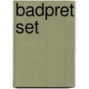 BadPret set door Onbekend