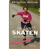 In-line skaten door C. Aaftink