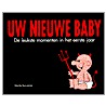 Uw nieuwe baby door M. Baxendale