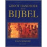 Groot handboek bij de Bijbel door J. Bowker