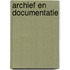 Archief en documentatie