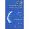 God is nooit te laat! (maar ook nooit te vroeg) door Ian Graham