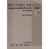 Argumentatietheorie en recht by M. Henket