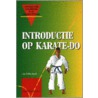 Introductie op karate do door Onbekend