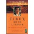 Tibet, mijn liefde