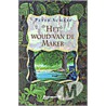 Het woud van de Maker door Peter Schaap